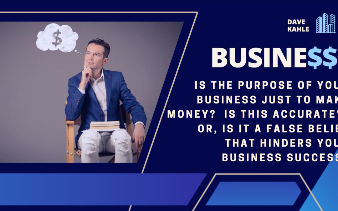 Is Business Just About Making Money?